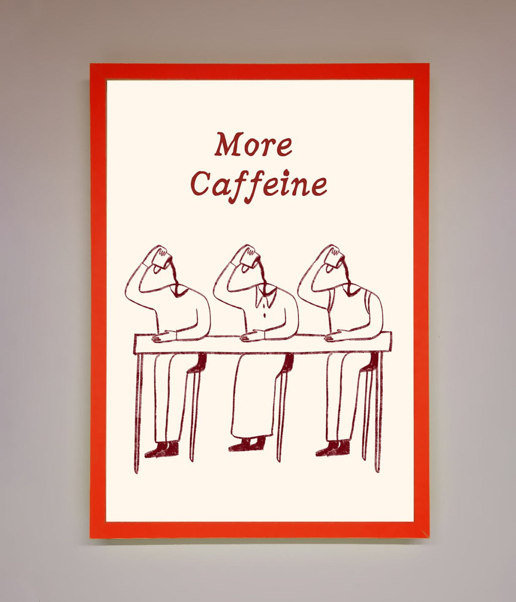More Caffeine Framed Wall Art