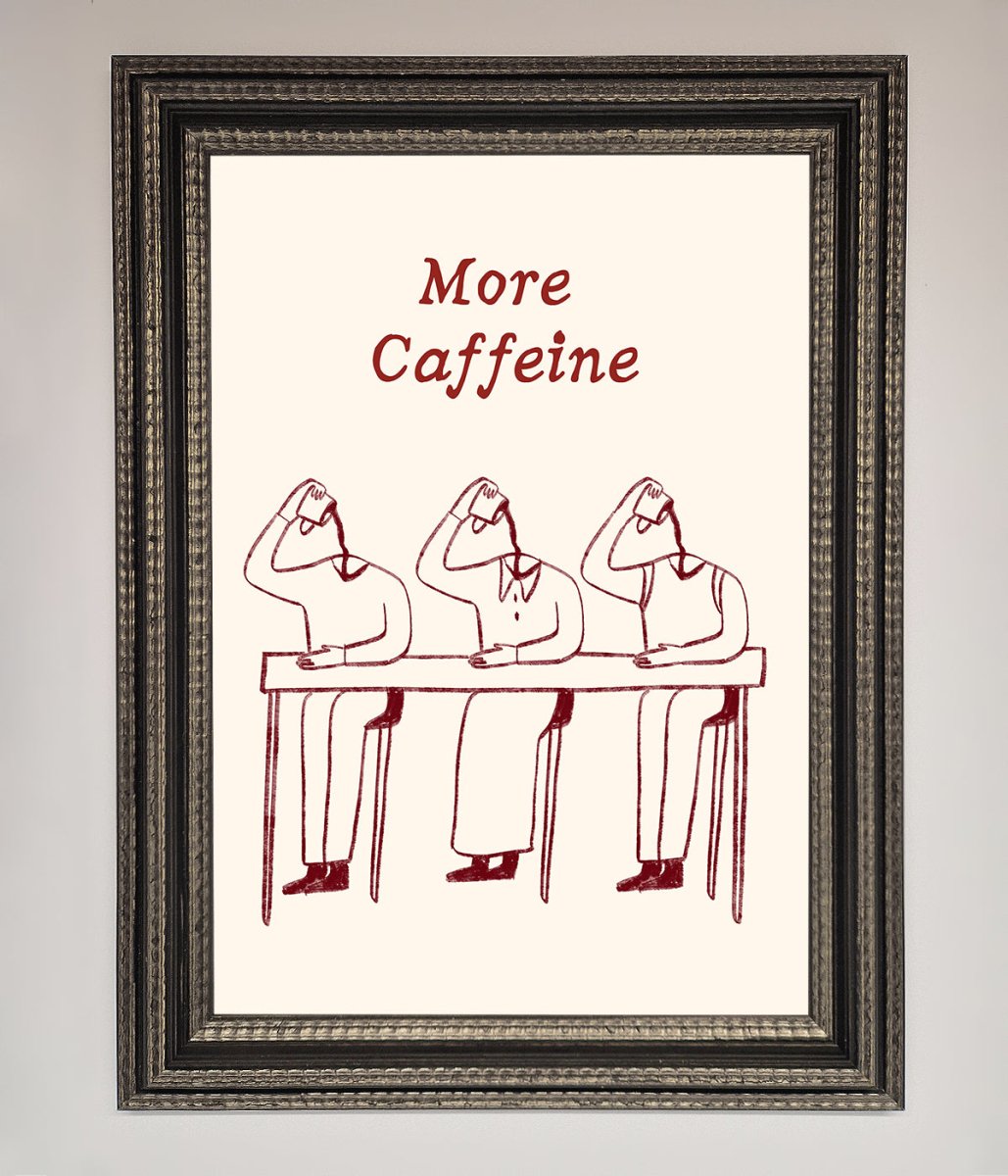 More Caffeine Framed Wall Art