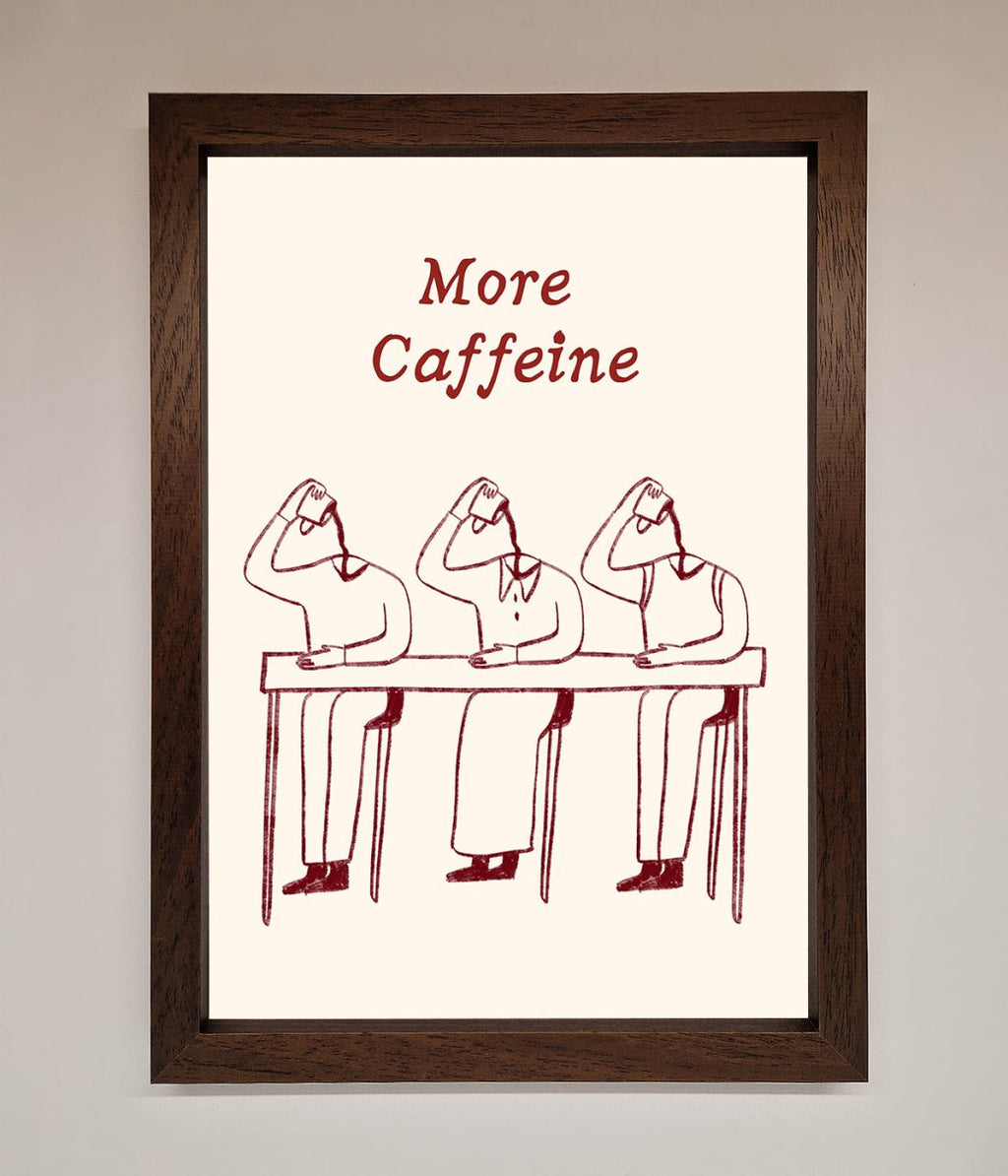 More Caffeine Framed Wall Art