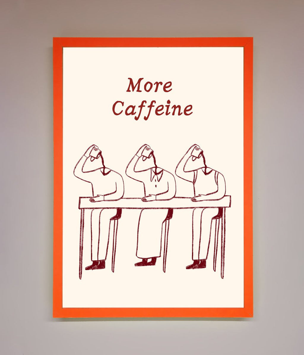 More Caffeine Framed Wall Art