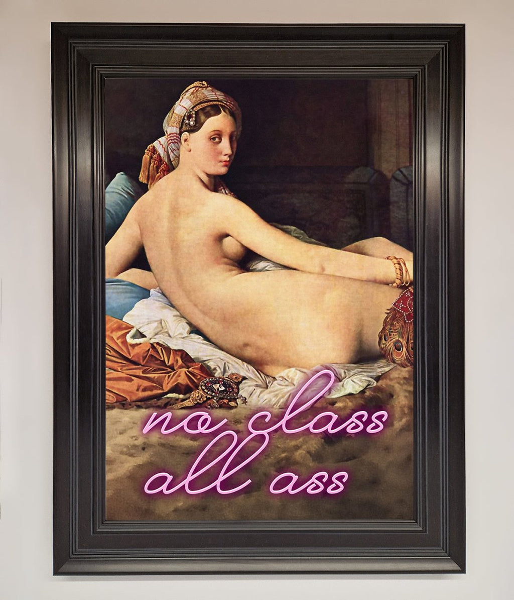 No Class All Ass Framed Print
