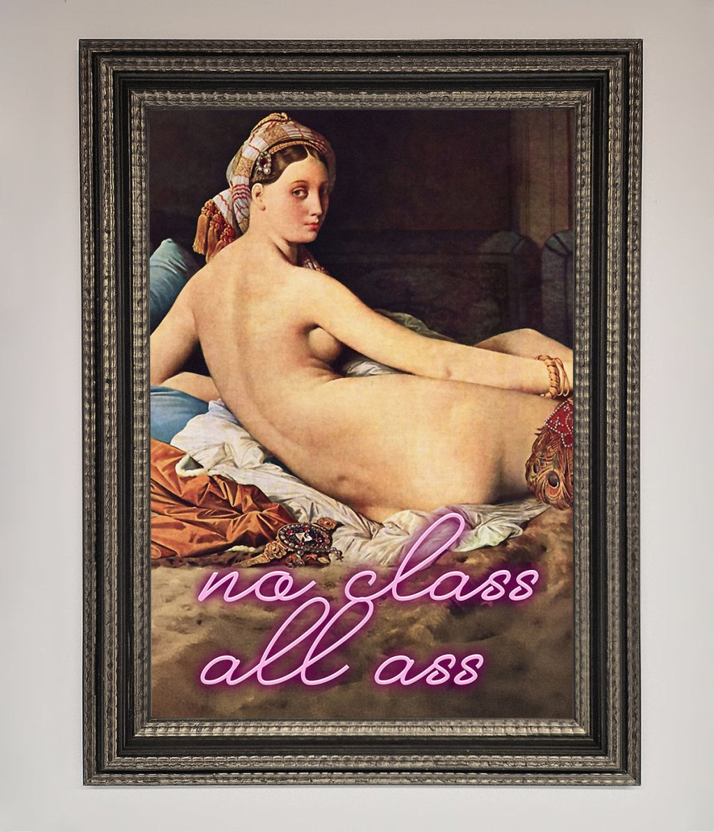 No Class All Ass Framed Print