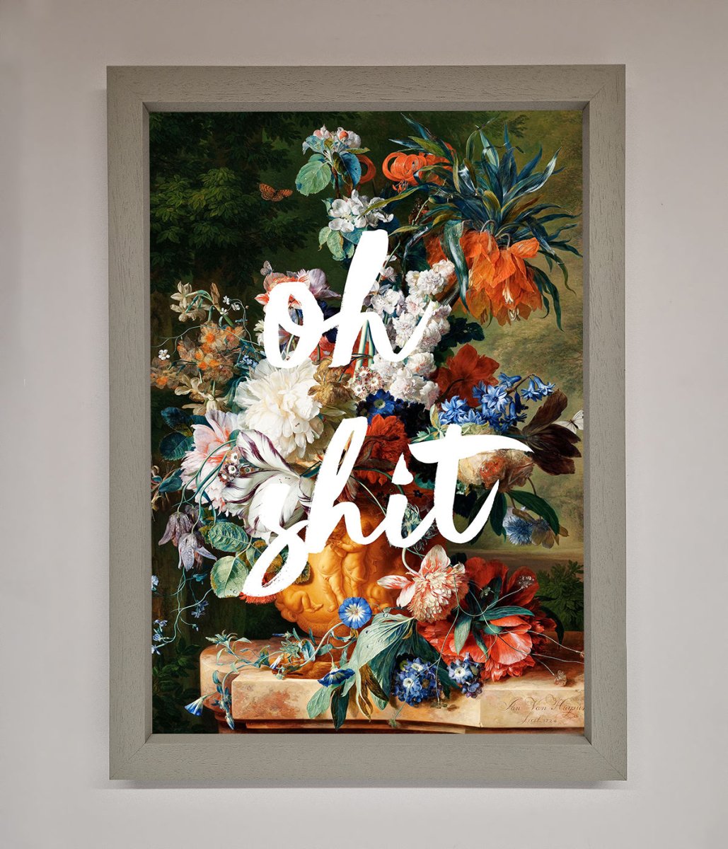 Oh Sh*t quote Framed Poster