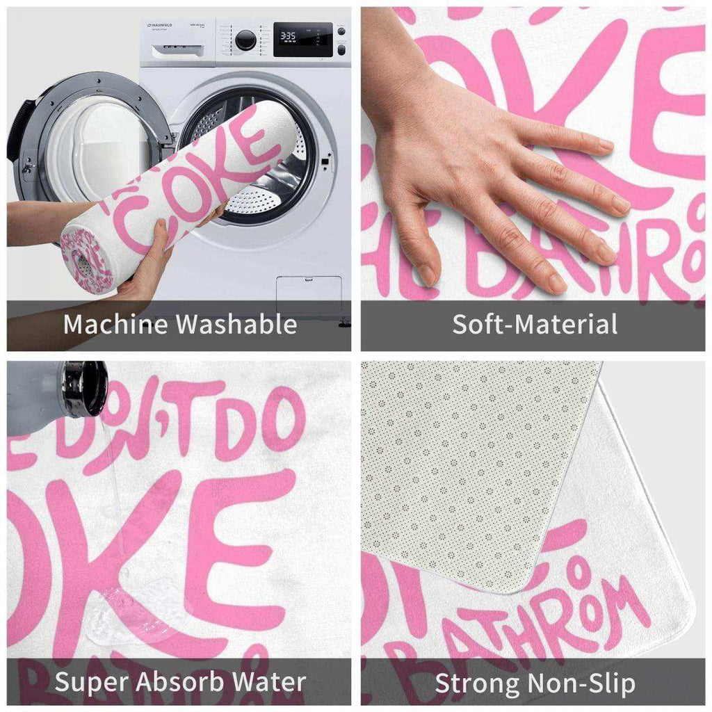 Please Don't Do Coke In The Bathroom Rug