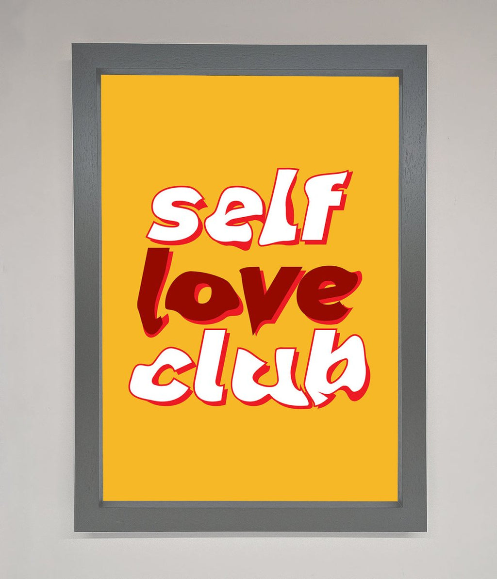 Self Love Club Quote Framed Wall Art