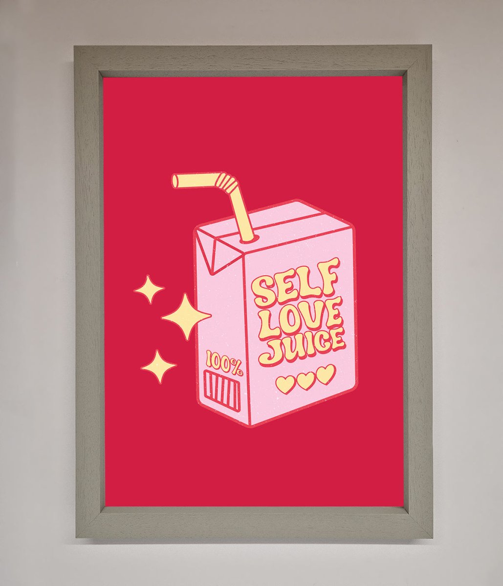 Self Love Juice Framed Poster