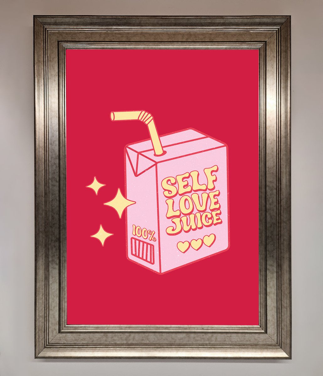 Self Love Juice Framed Poster