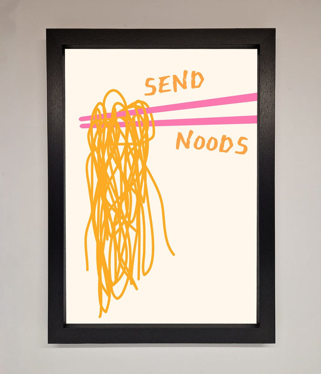 Send Noods Framed Poster