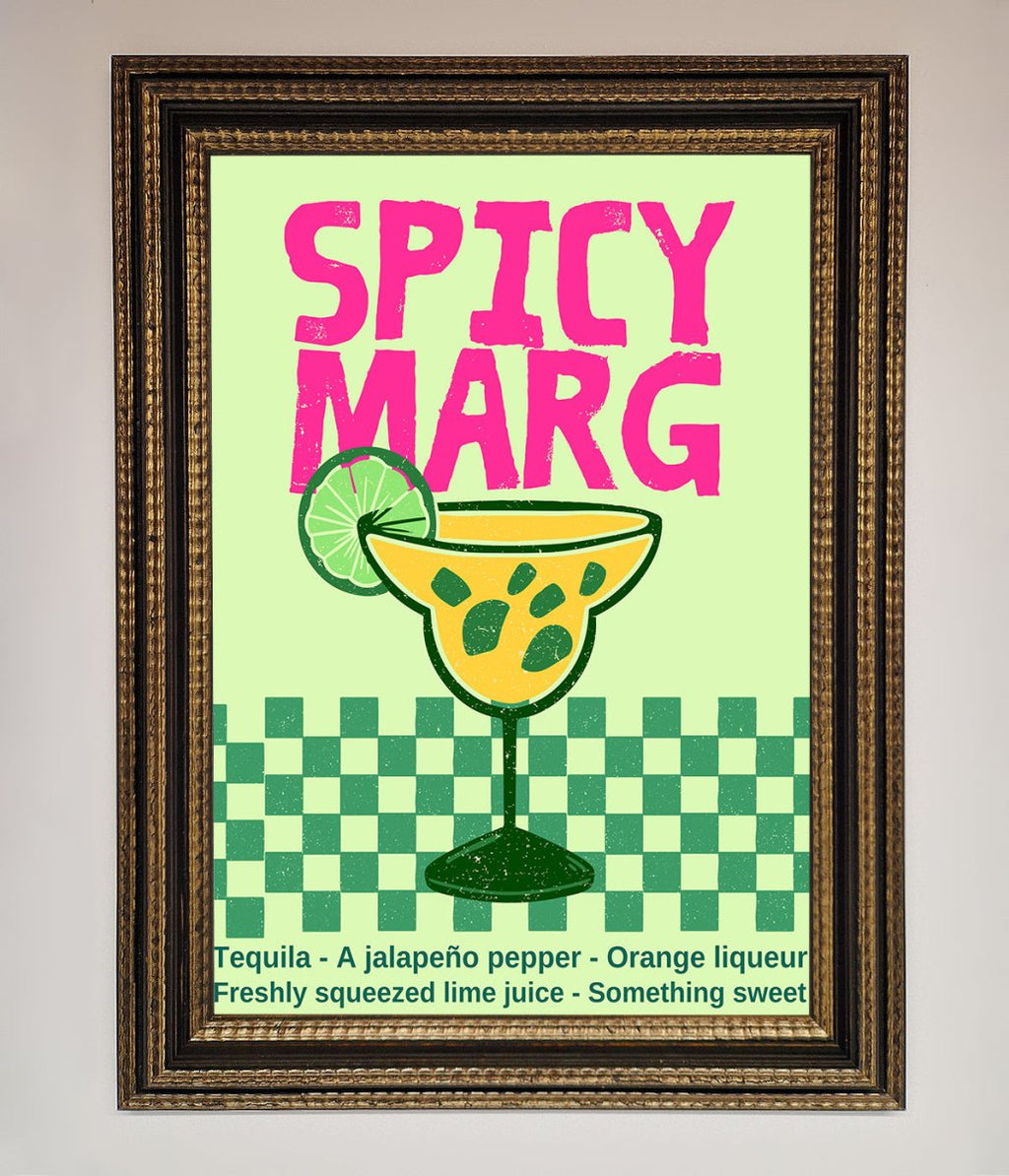 Spicy Marg Framed Poster