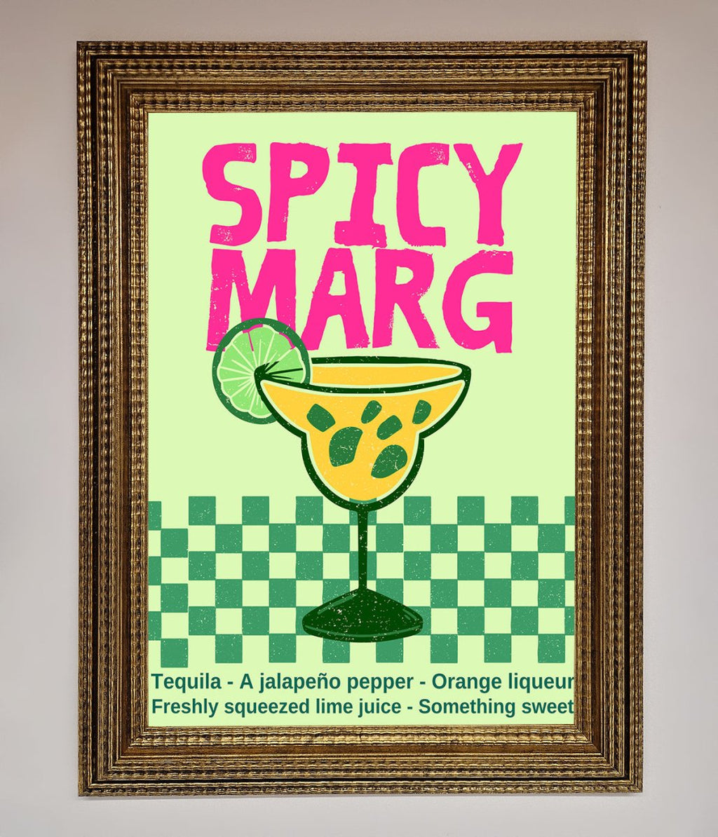 Spicy Marg Framed Poster