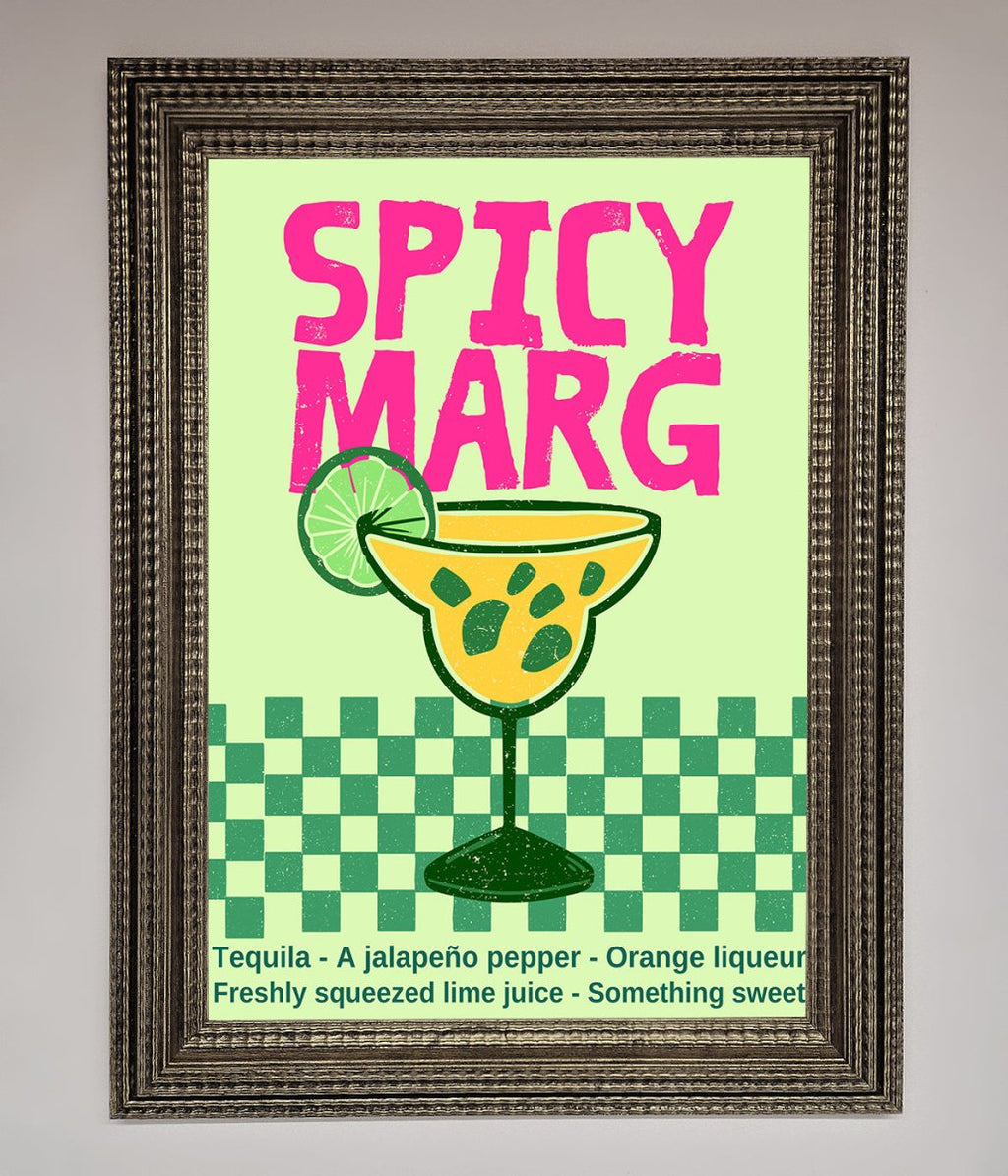 Spicy Marg Framed Poster