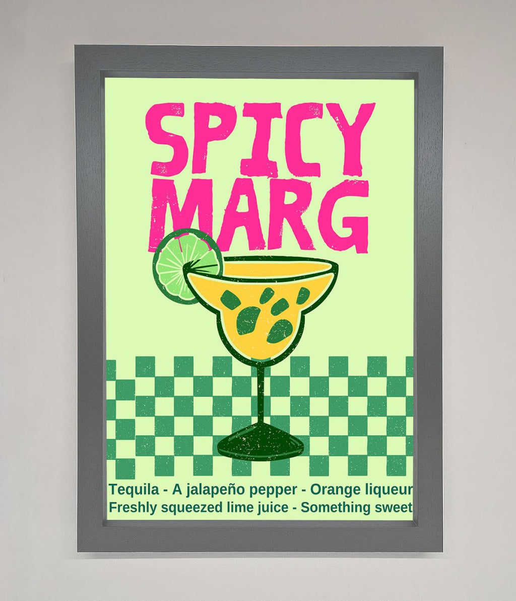 Spicy Marg Framed Poster