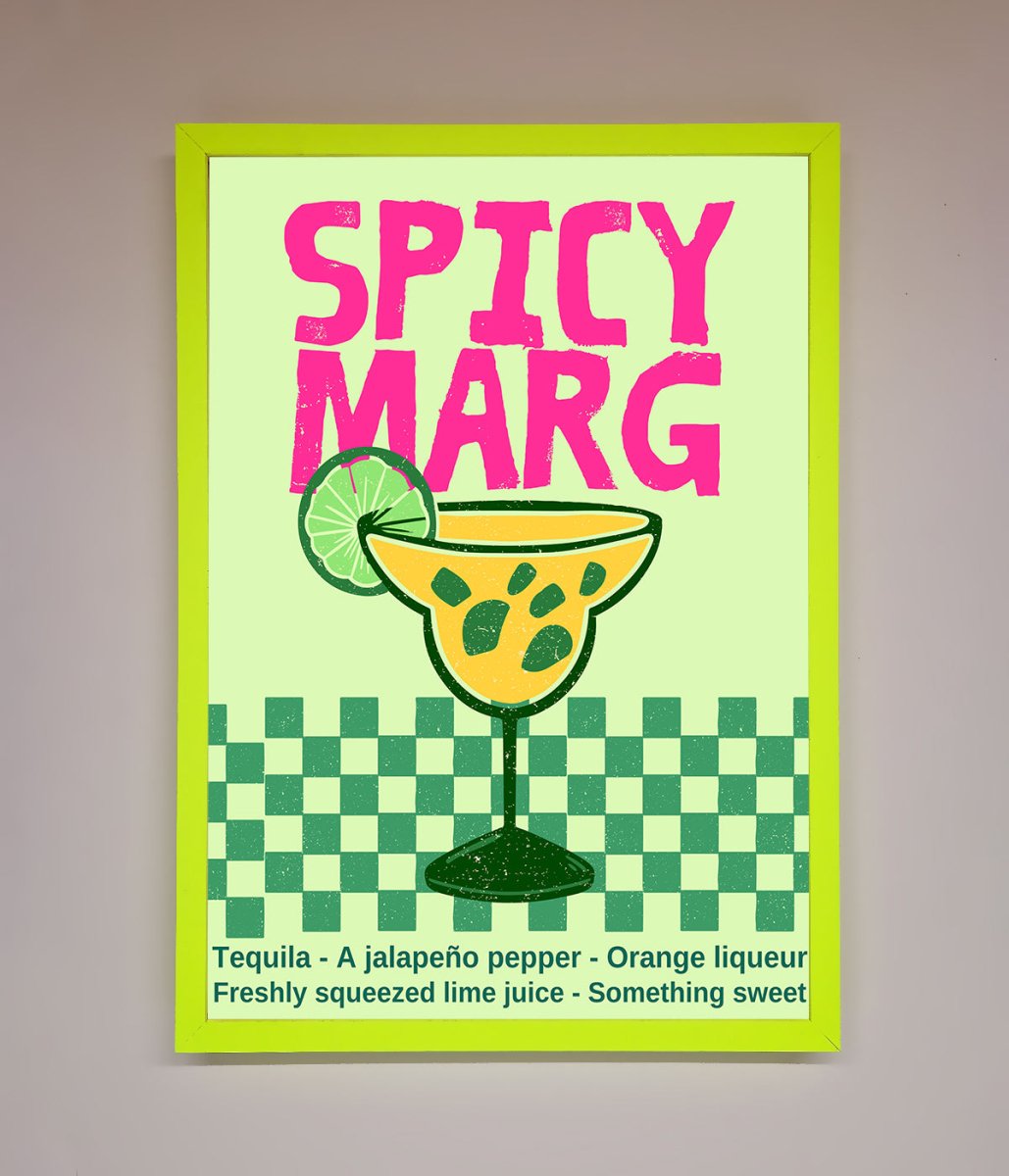 Spicy Marg Framed Poster