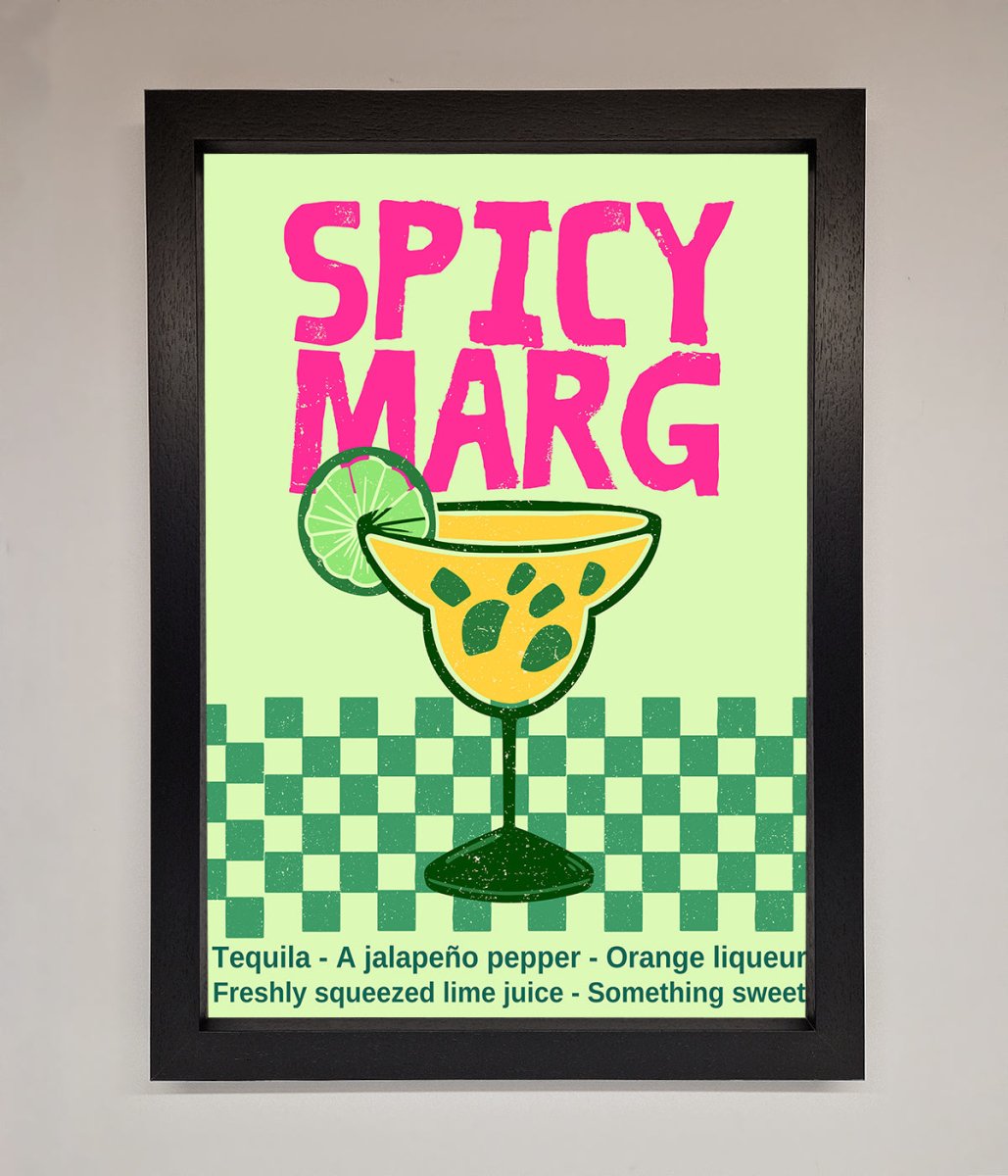 Spicy Marg Framed Poster
