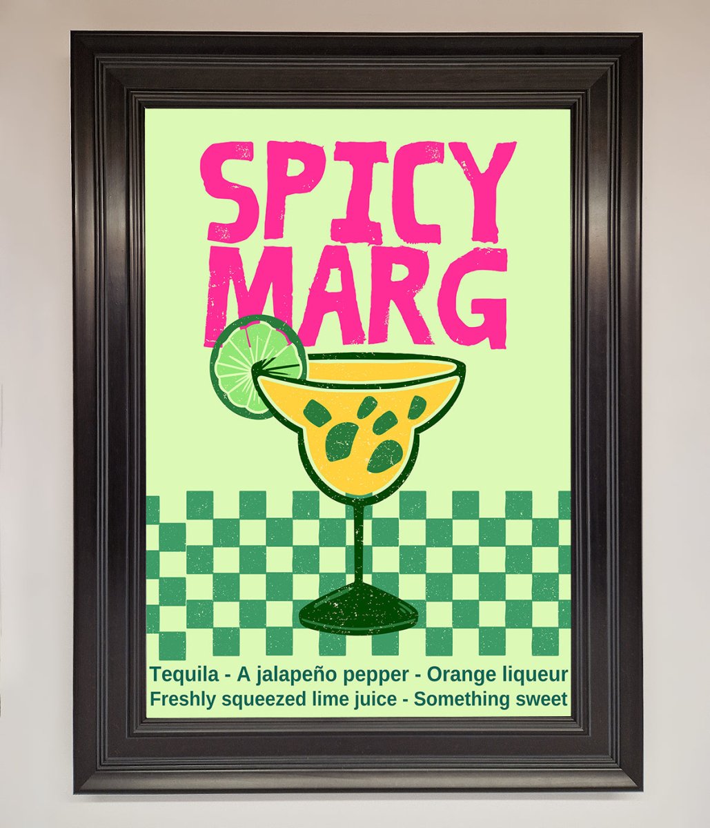 Spicy Marg Framed Poster