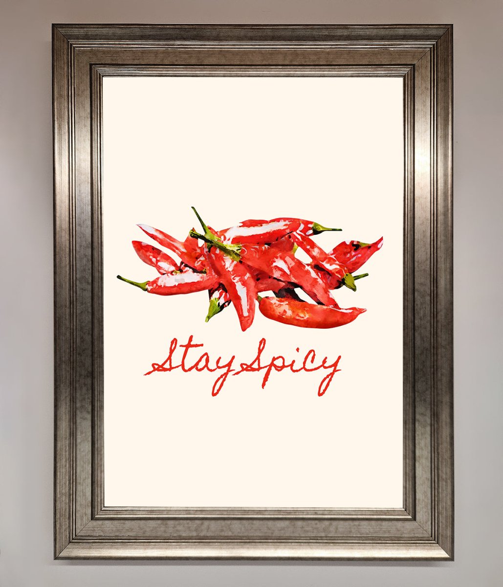 Stay Spicy Framed Print