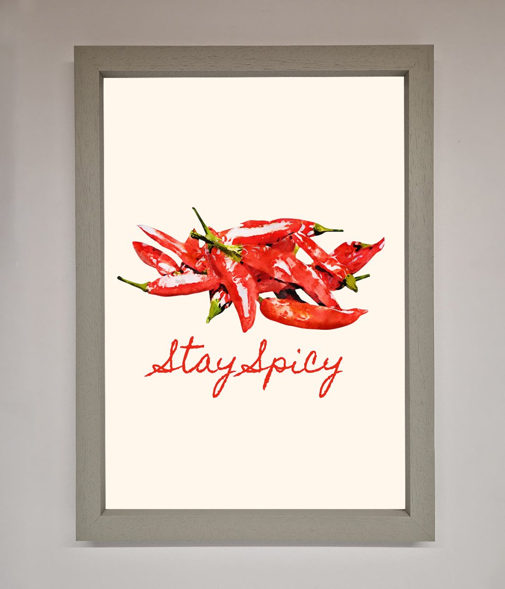 Stay Spicy Framed Print