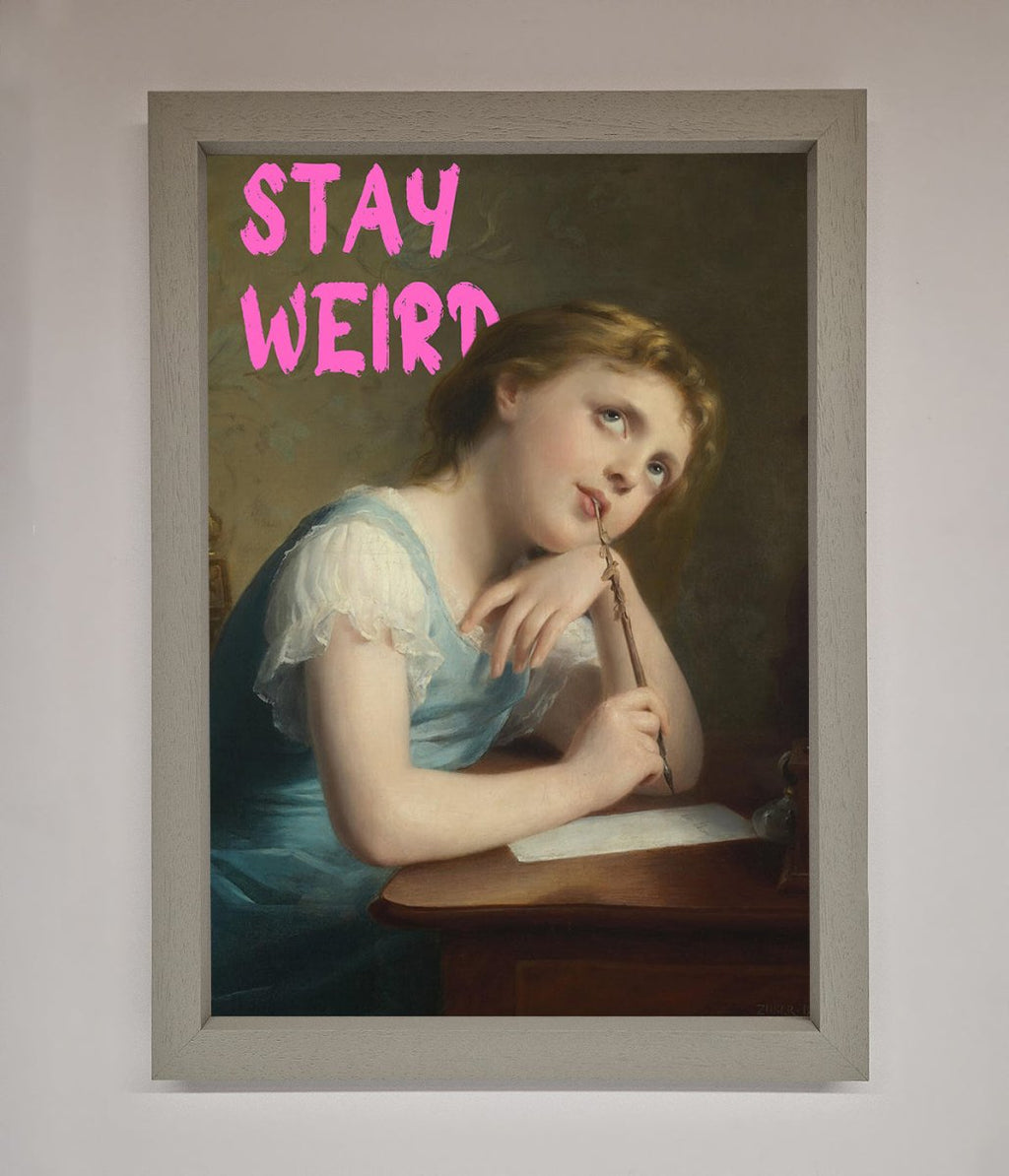 Stay Weird Framed Print