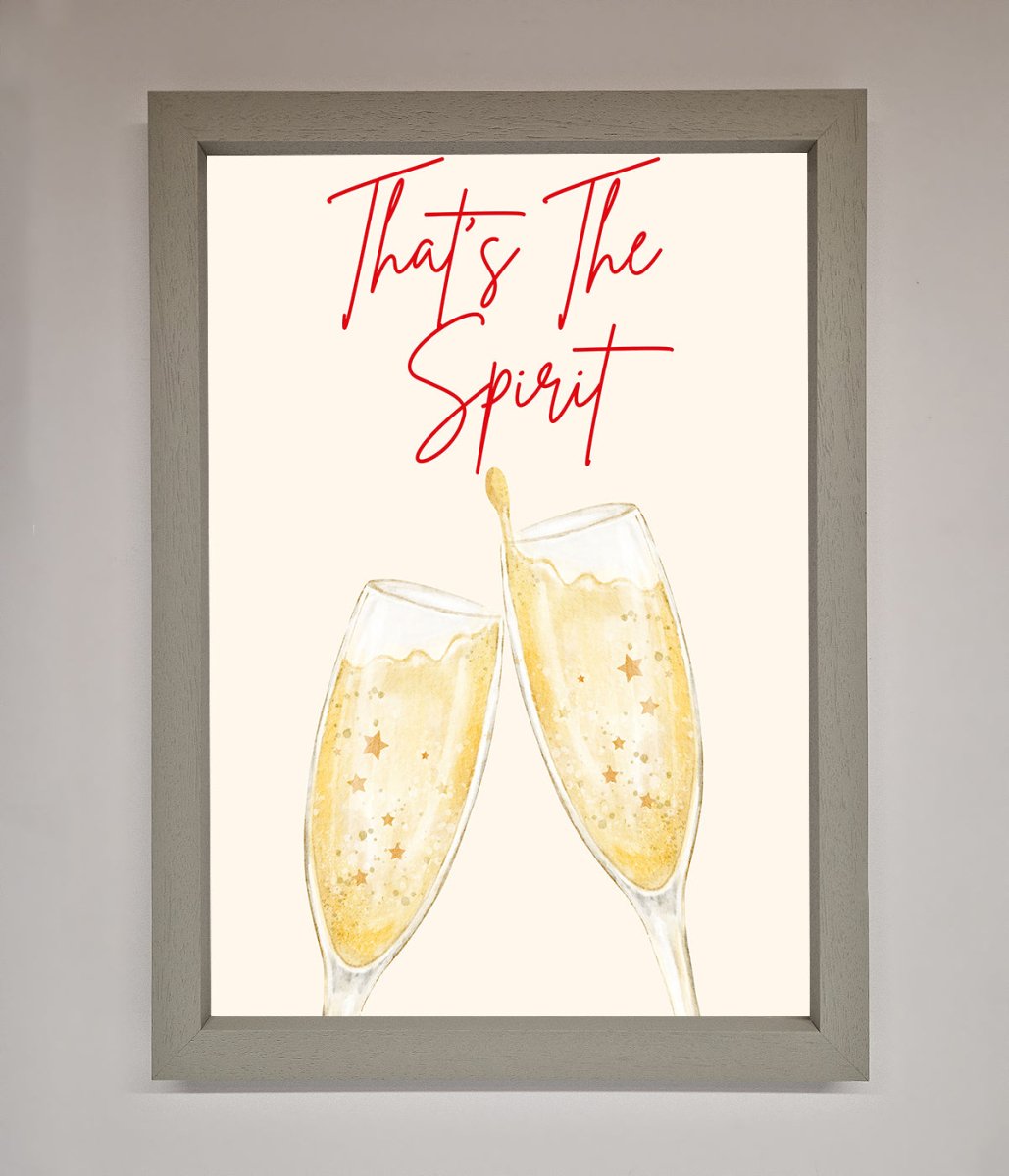 Thats The Spirit Framed Wall Art