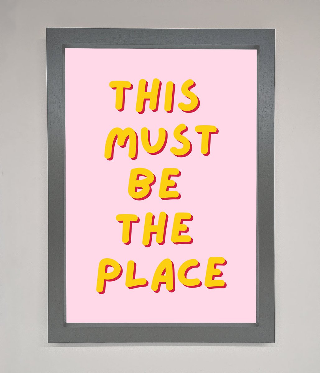 This Must Be The Place Framed Wall Art