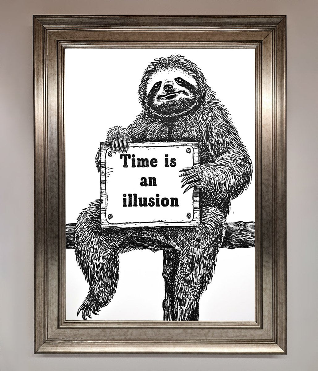 Time Is An Illusion Sloth Black Framed Poster