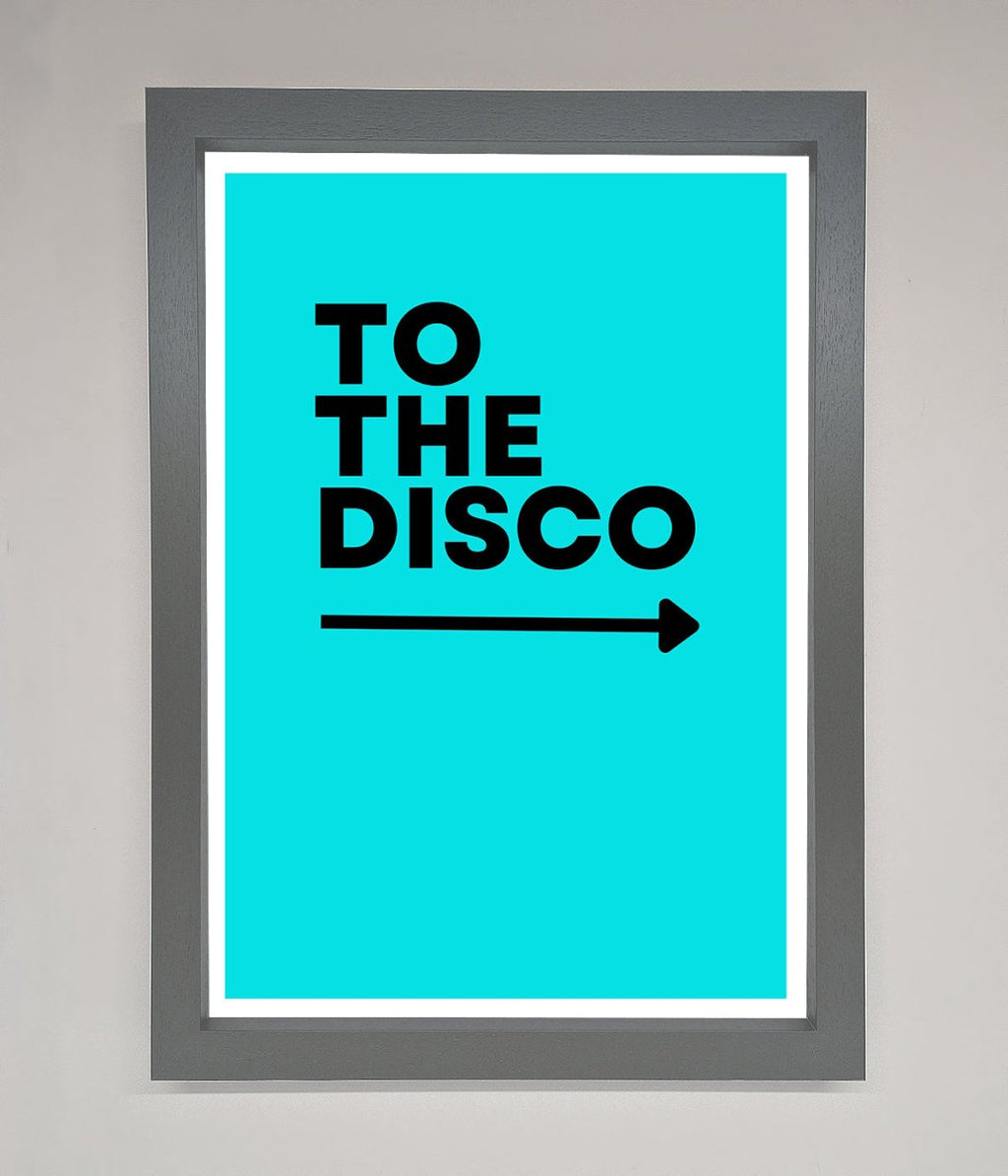 To The Disco Blue Framed Poster