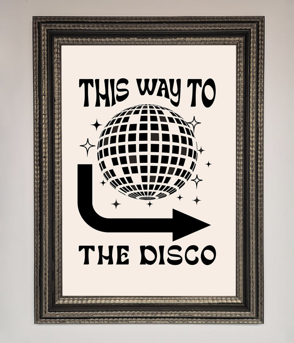 To The Disco Framed Poster