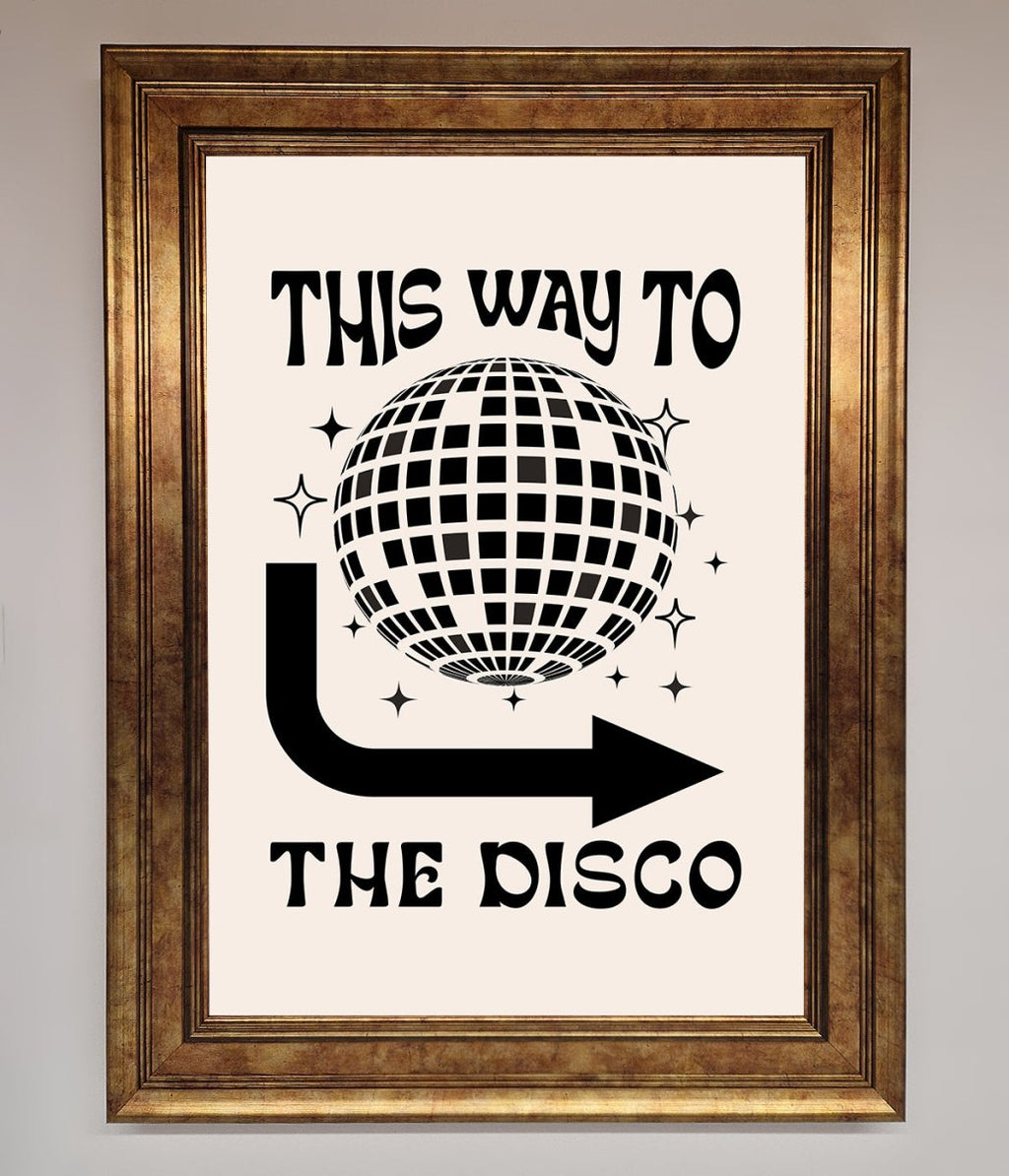 To The Disco Framed Poster
