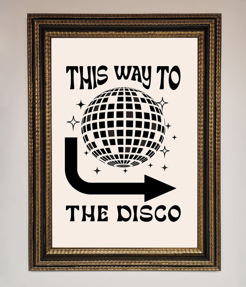To The Disco Framed Poster