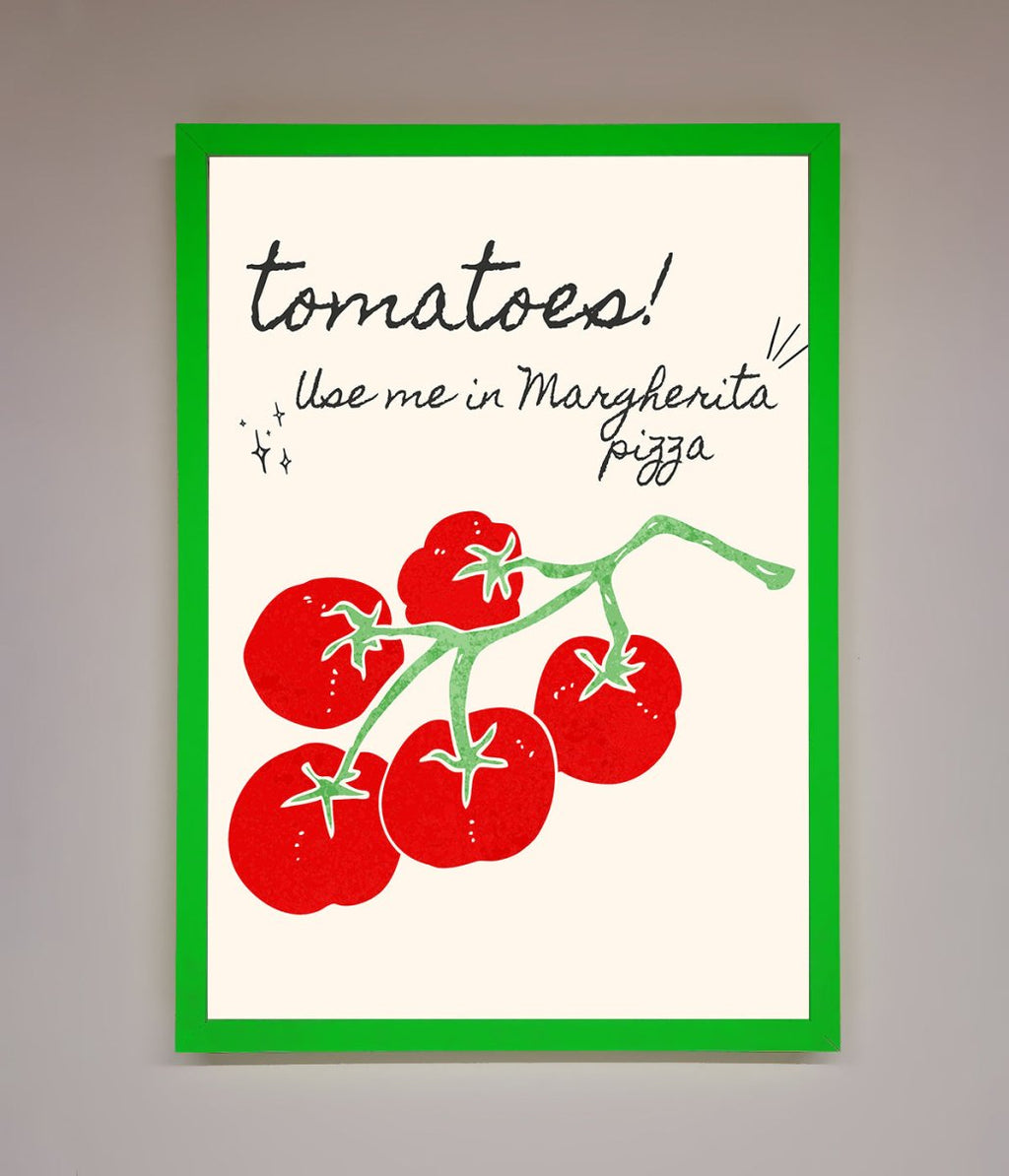 Tomatoes For Pizza Framed Poster