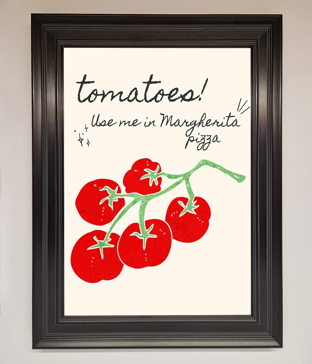 Tomatoes For Pizza Framed Poster