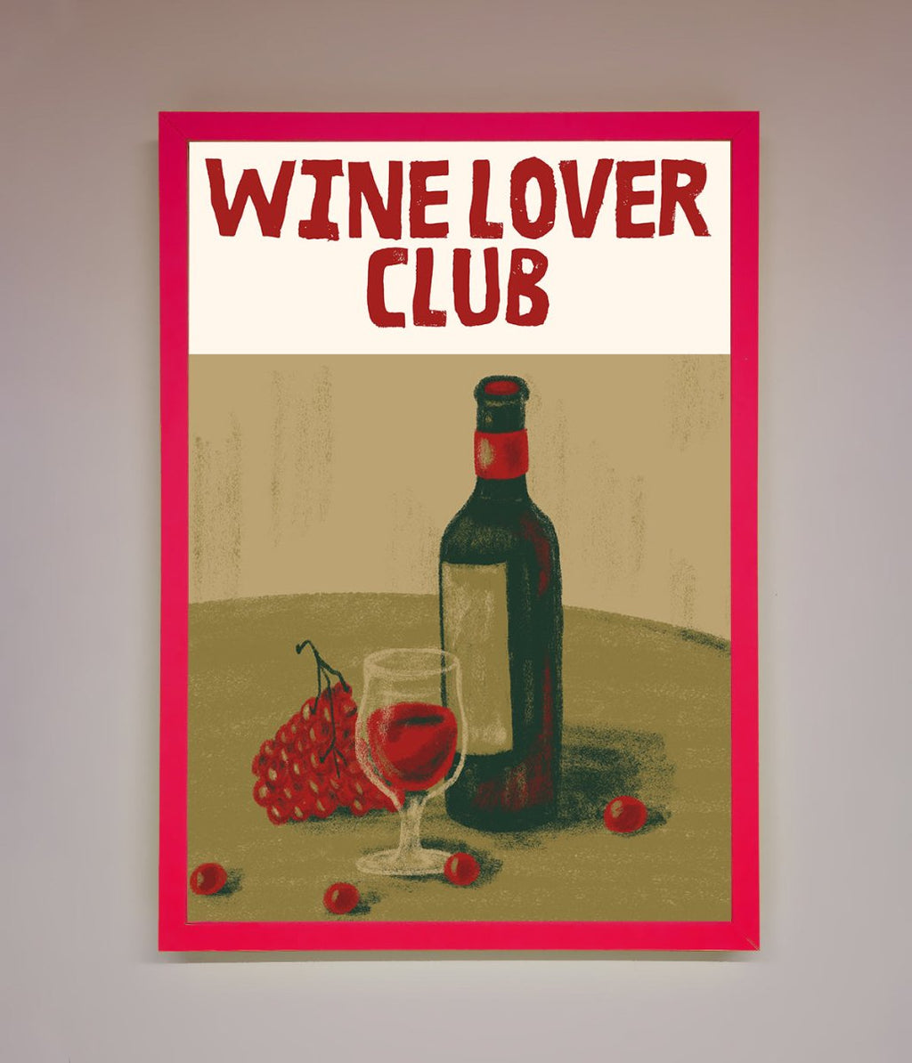 Wine Lovers Club Framed Poster