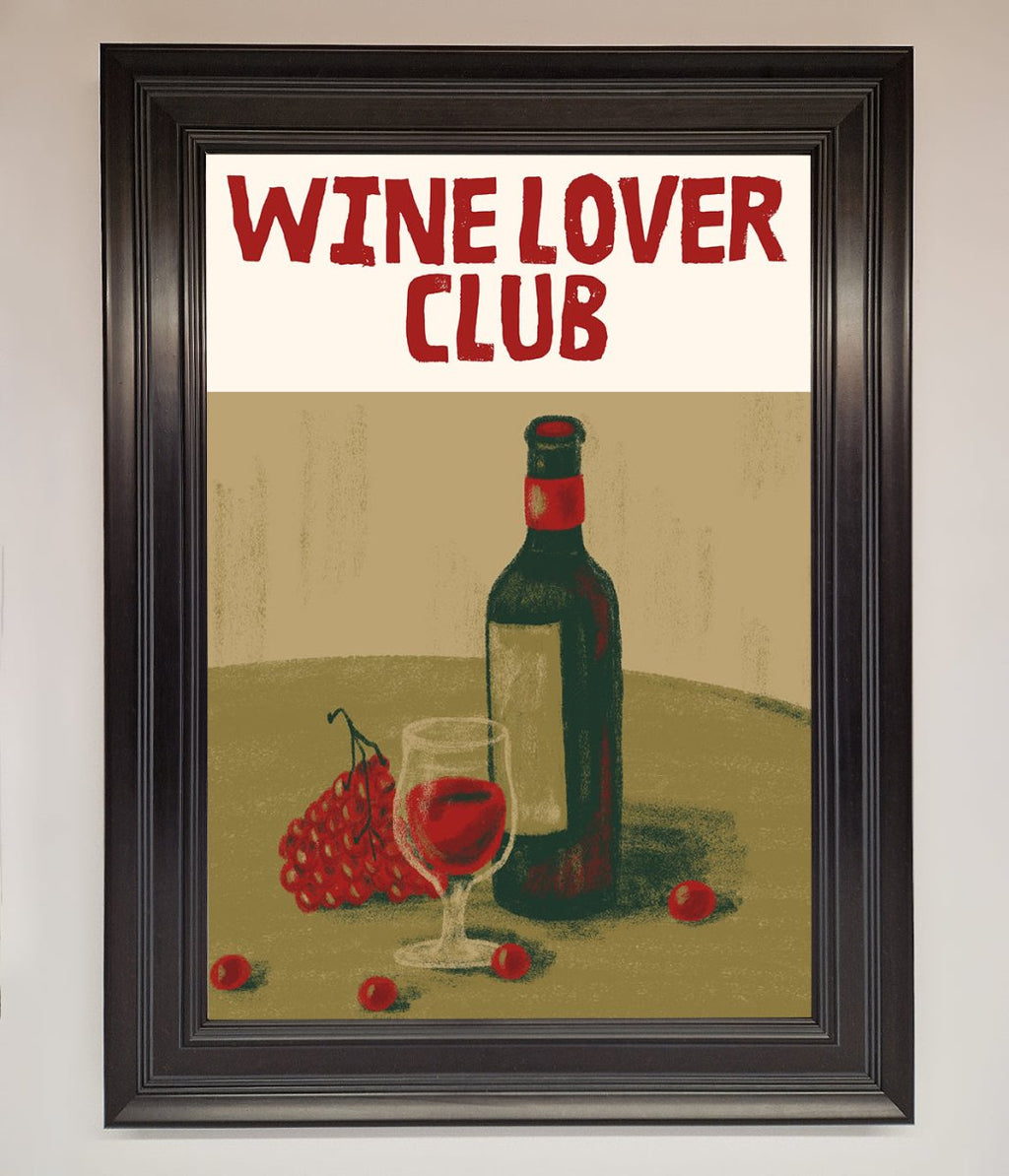 Wine Lovers Club Framed Poster