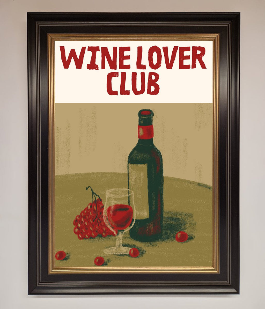 Wine Lovers Club Framed Poster