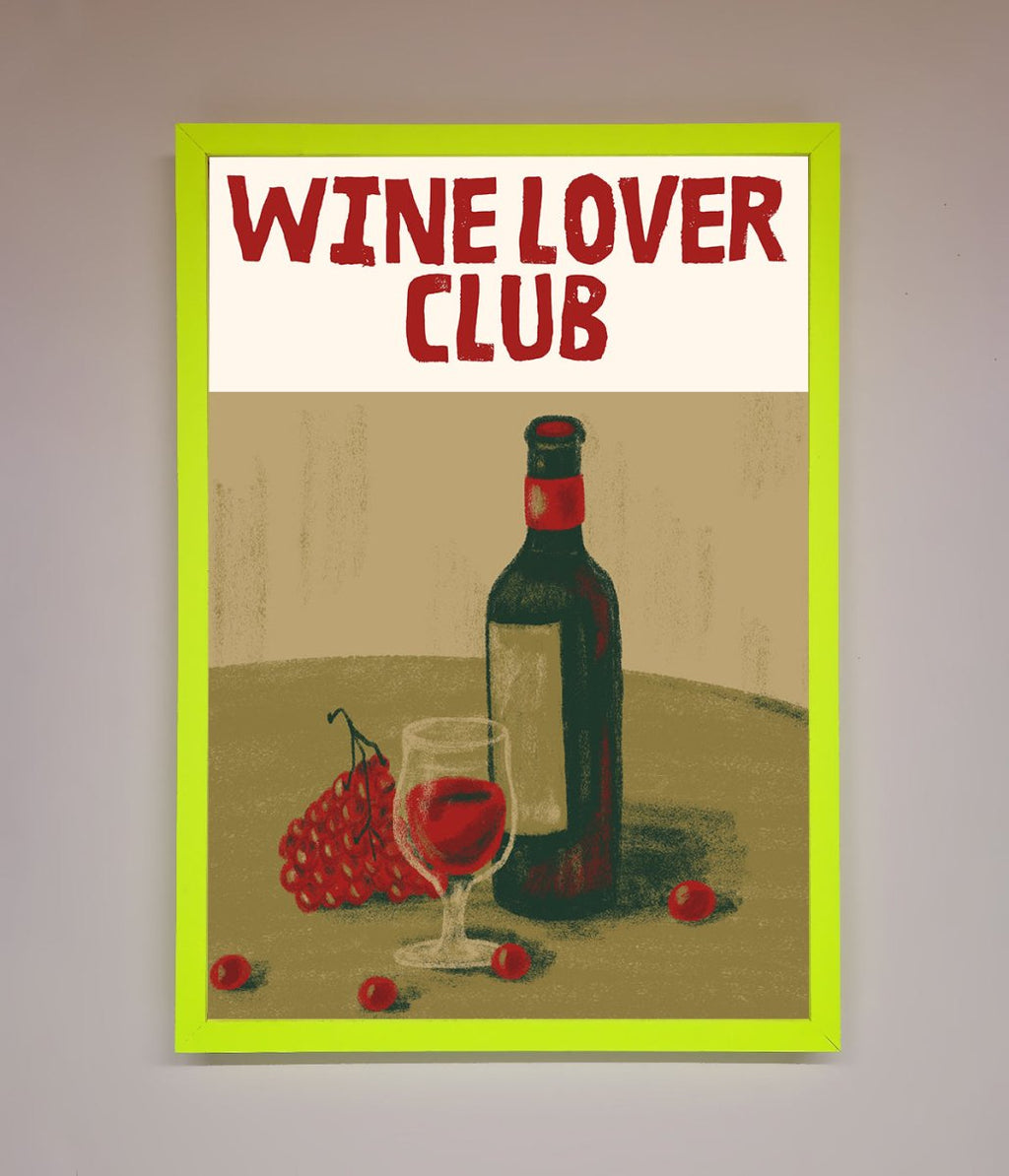 Wine Lovers Club Framed Poster