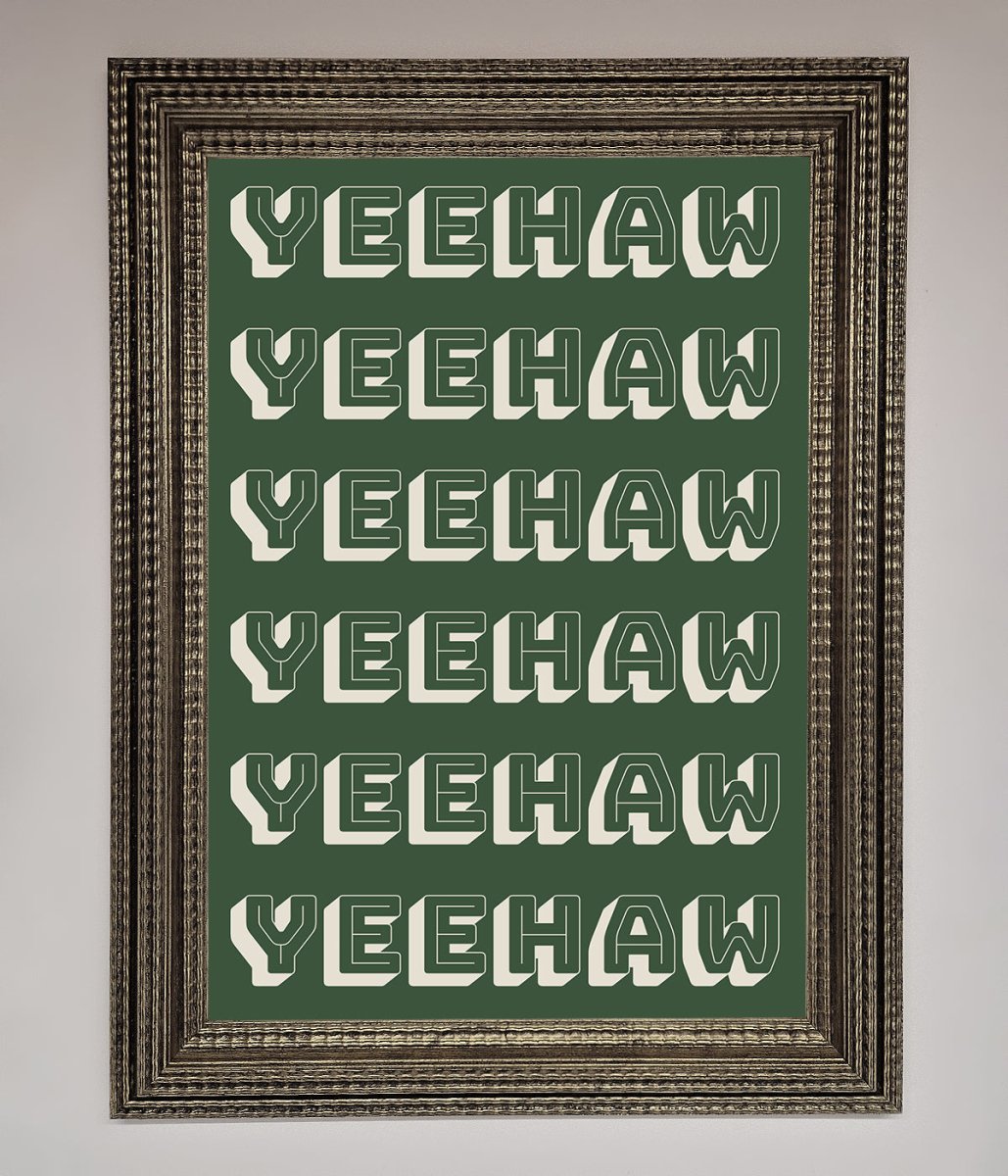 Yeehaw Yeehaw Framed Poster