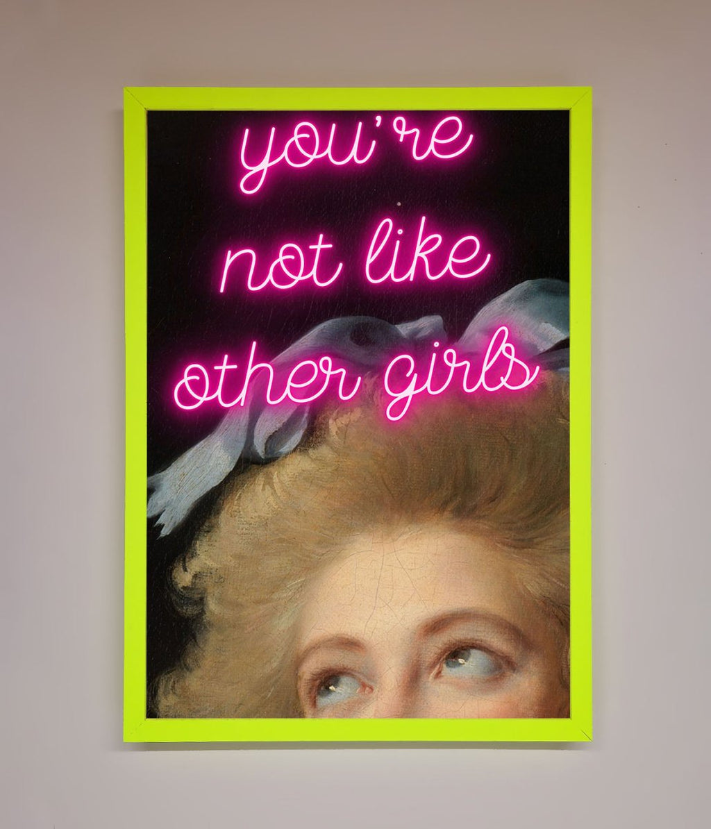 Youre Not Like Other Girls Framed Wall Art