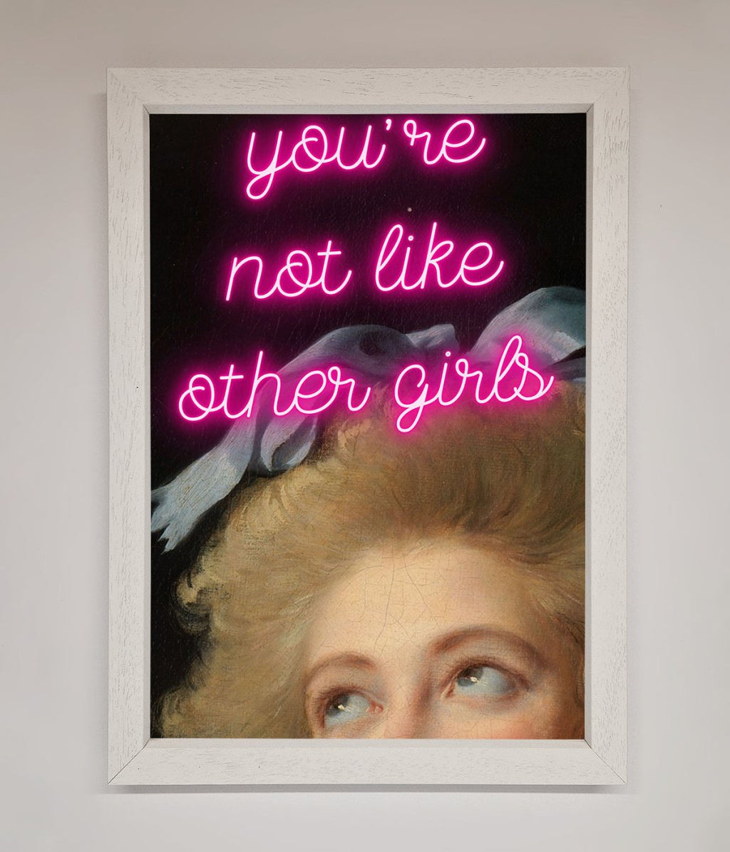 Youre Not Like Other Girls Framed Wall Art