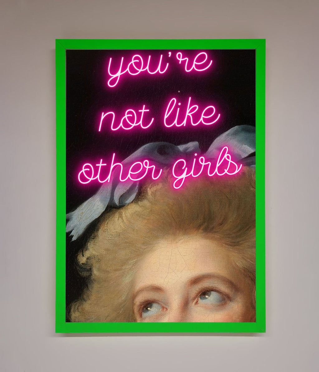 Youre Not Like Other Girls Framed Wall Art